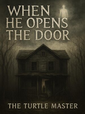 cover image of When He Opens the Door